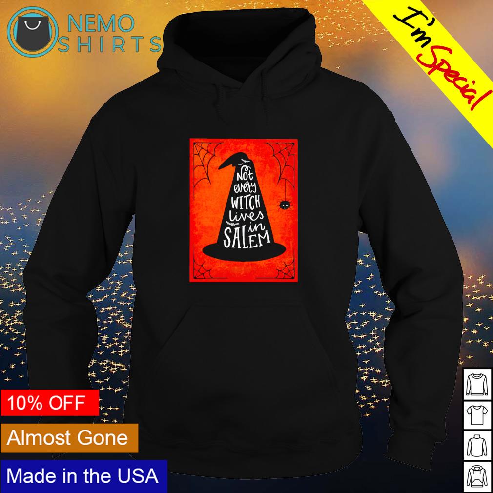 Not every witch lives in salem Halloween - Adult & Kids T-Shirts, Sweatshirts & Hoodies apparel design preview 2