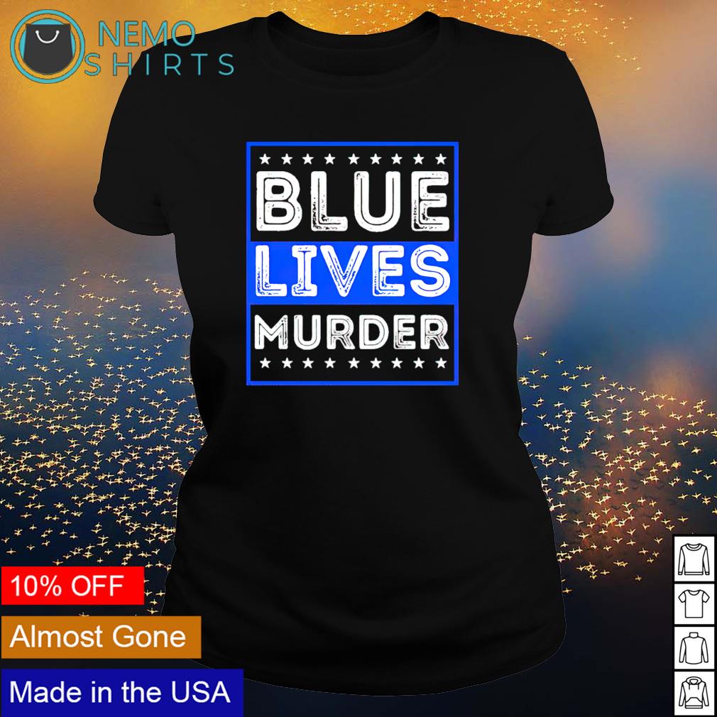 Blue lives murder - Adult & Kids T-Shirts, Sweatshirts & Hoodies apparel design preview 3
