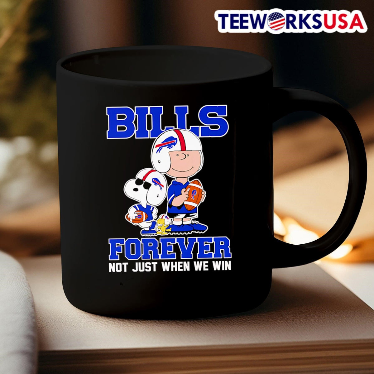Snoopy and Charlie Bills forever not just when we win - Adult & Kids T-Shirts, Sweatshirts & Hoodies apparel design preview 3