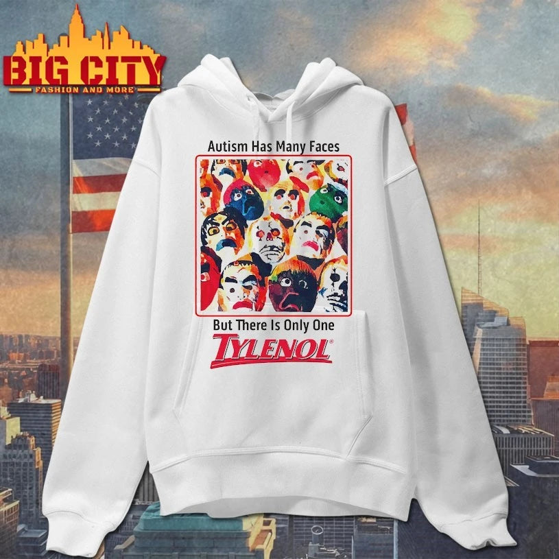 Autism Has Many Faces, But There Is Only One Tylenol - Adult & Kids T-Shirts, Sweatshirts & Hoodies apparel design preview 2