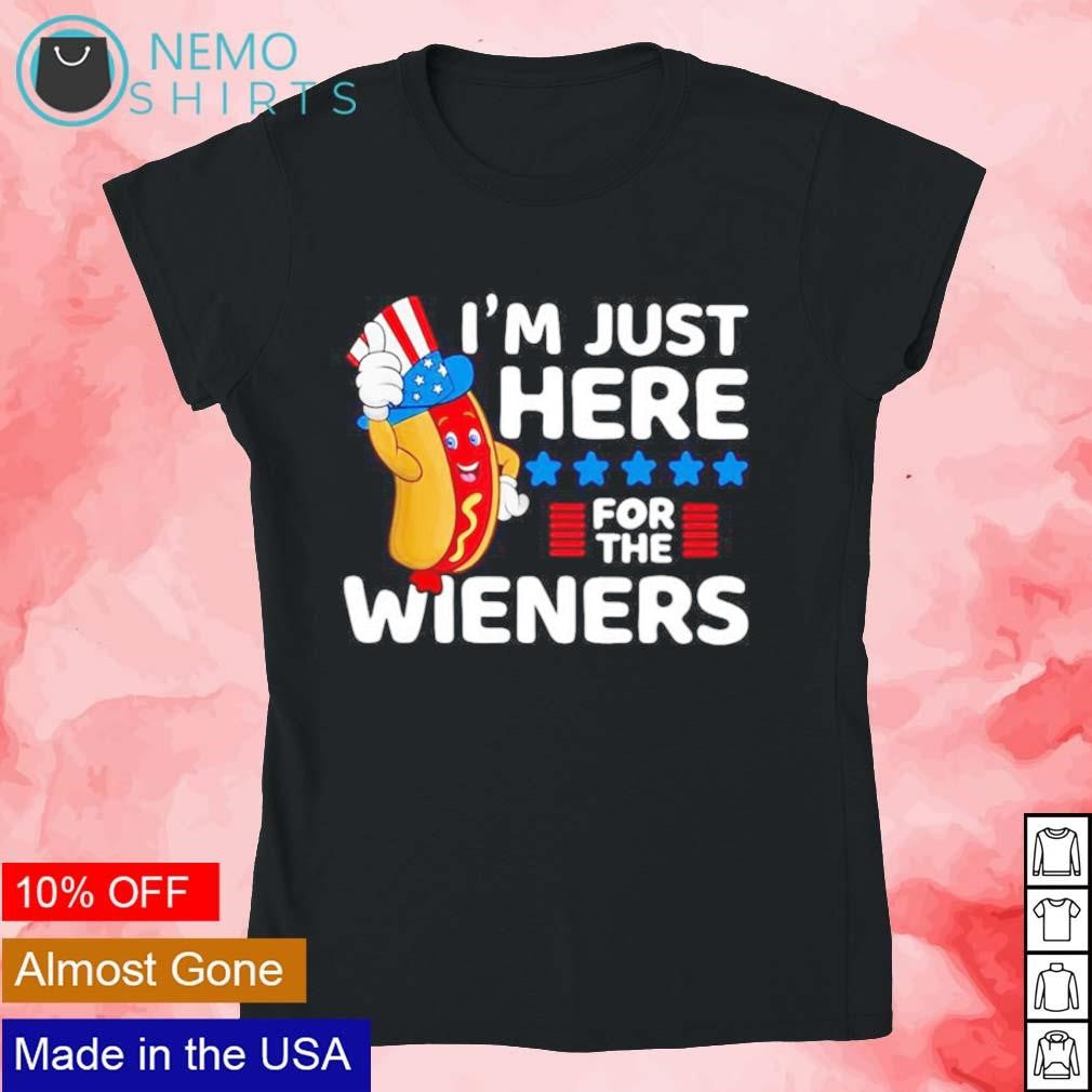 Hot dog I'm just here for the wieners 4th of july - Adult & Kids T-Shirts, Sweatshirts & Hoodies apparel design preview 4