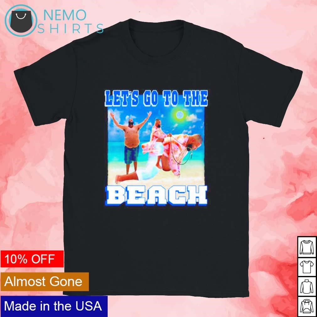 Dj Khaled let's go to the beach - Adult & Kids T-Shirts, Sweatshirts & Hoodies apparel design preview 1