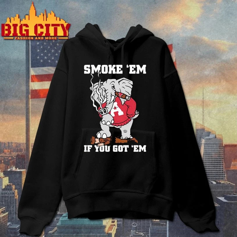 Alabama Crimson Tide smoke em if you got - Adult & Kids T-Shirts, Sweatshirts & Hoodies apparel design preview 2