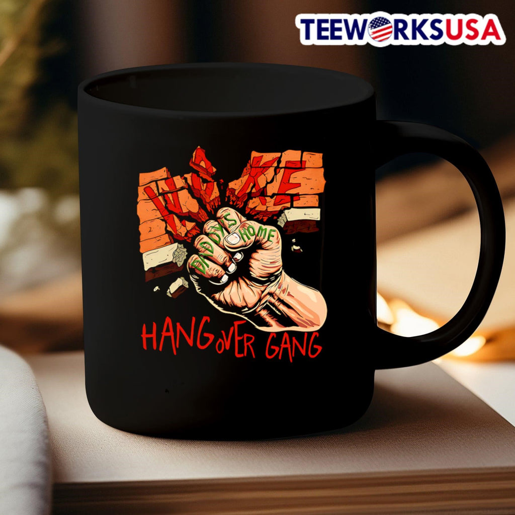 Break through hang over gang - Adult & Kids T-Shirts, Sweatshirts & Hoodies apparel design preview 3