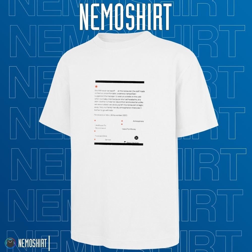 We will never be back at this restaurant the staff - Adult & Kids T-Shirts, Sweatshirts & Hoodies apparel design preview 1
