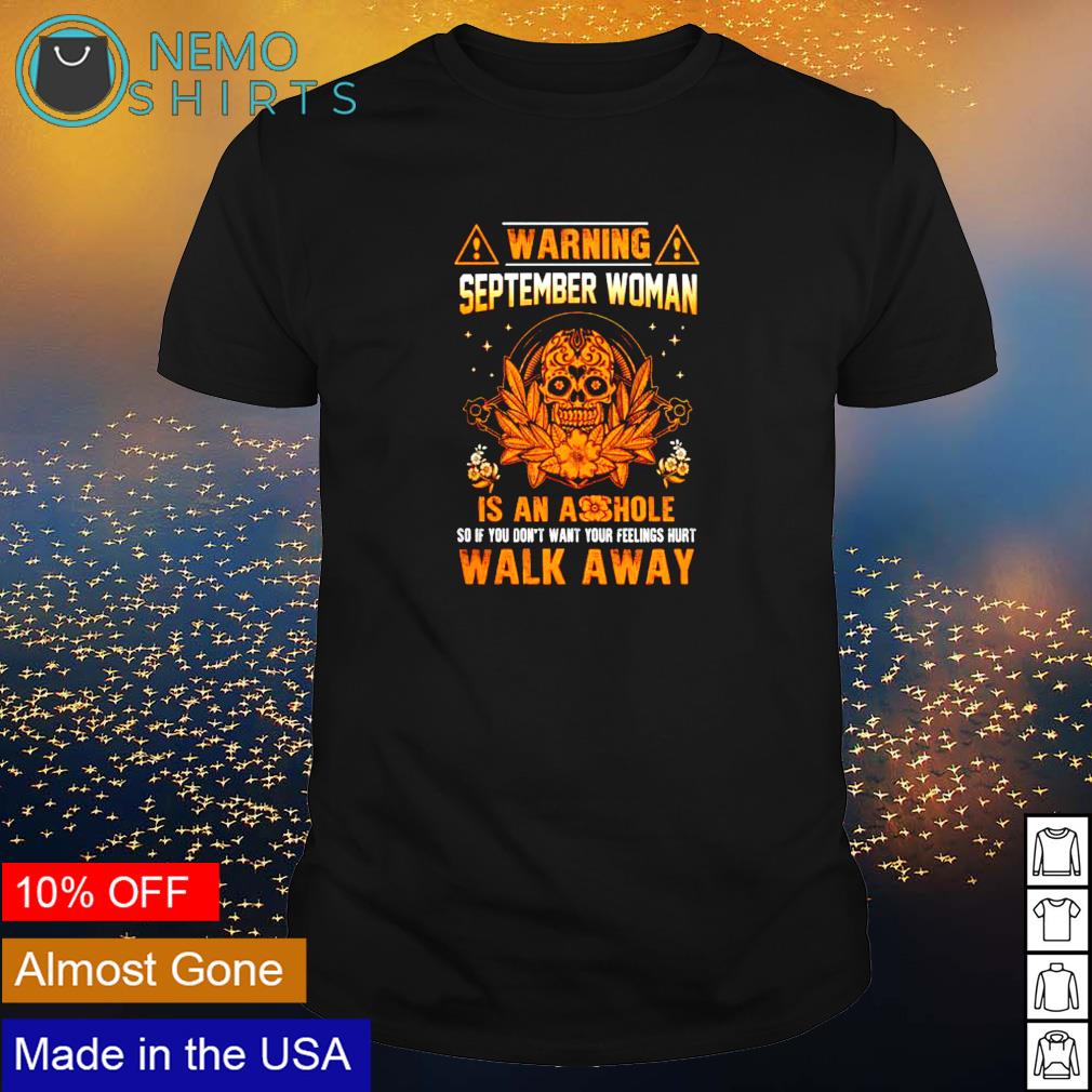 Skull warning september woman is an asshole - Adult & Kids T-Shirts, Sweatshirts & Hoodies apparel design preview 1