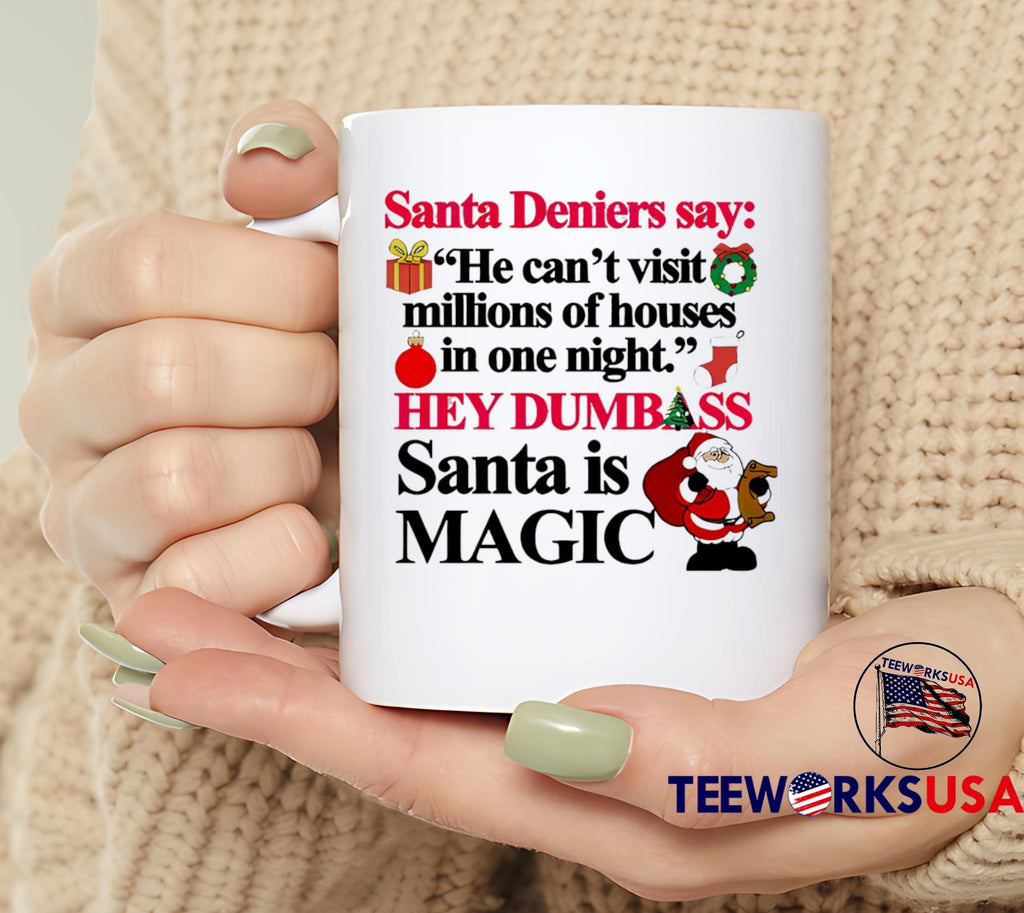 Santa Deniers Say He Can't Visit Millions Of Houses - Adult & Kids T-Shirts, Sweatshirts & Hoodies apparel design preview 6