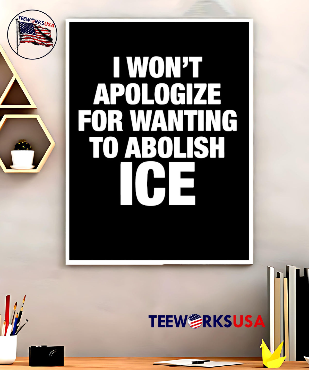 I Wont Apologize For Wanting To Abolish Ice - Adult & Kids T-Shirts, Sweatshirts & Hoodies apparel design preview 5