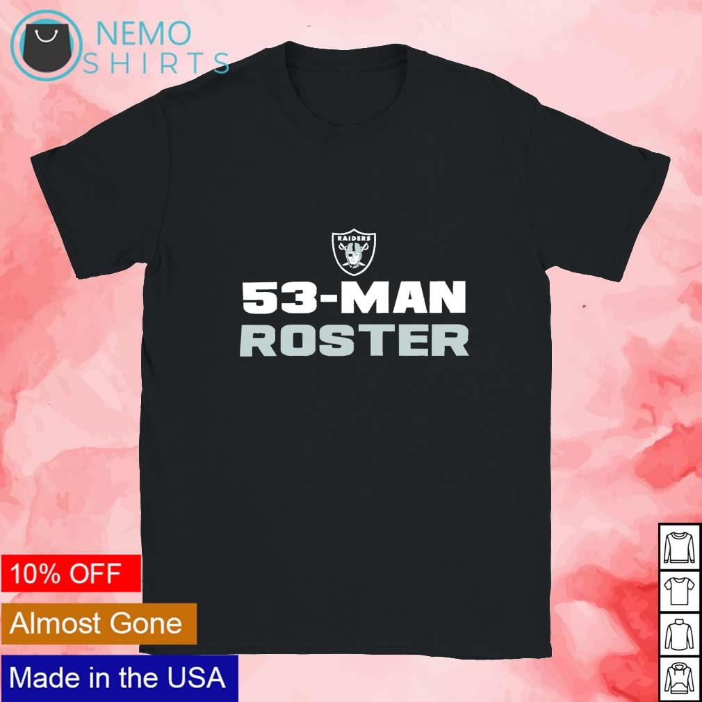 Las Vegas Raiders 53 man roster - Adult & Kids T-Shirts, Sweatshirts & Hoodies apparel design preview 1