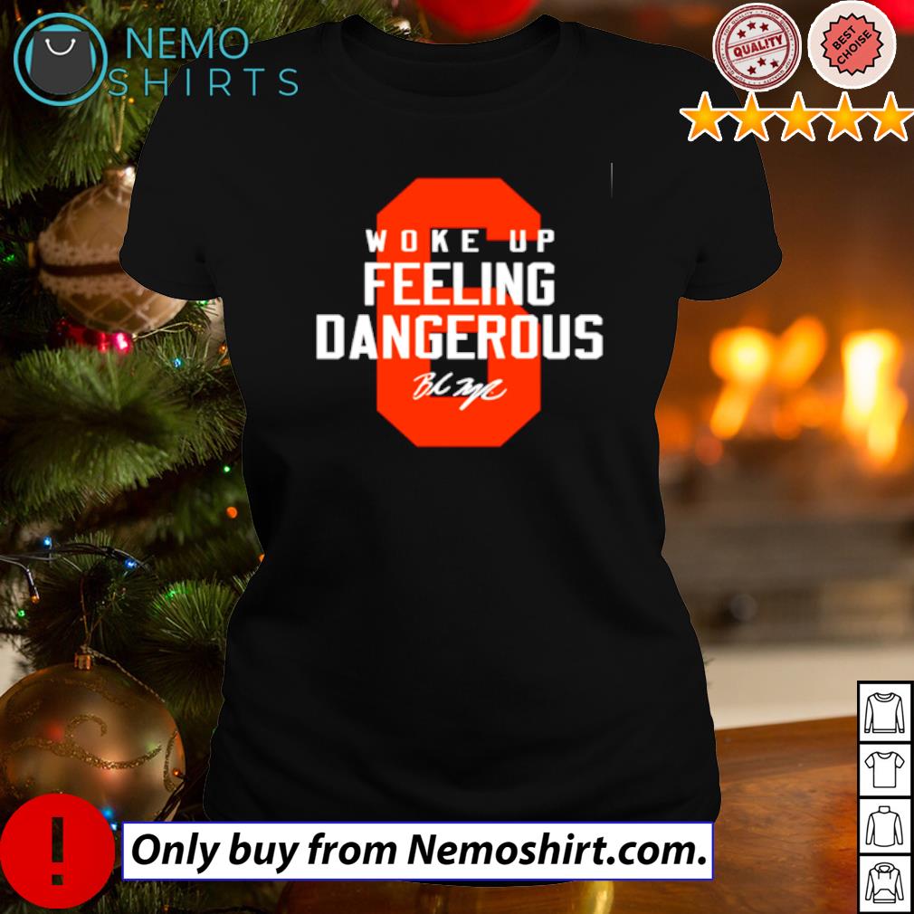 Baker Mayfield woke up feeling dangerous signature - Adult & Kids T-Shirts, Sweatshirts & Hoodies apparel design preview 3