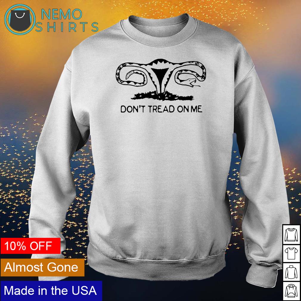 Uterus don't tread on me - Adult & Kids T-Shirts, Sweatshirts & Hoodies apparel design preview 4