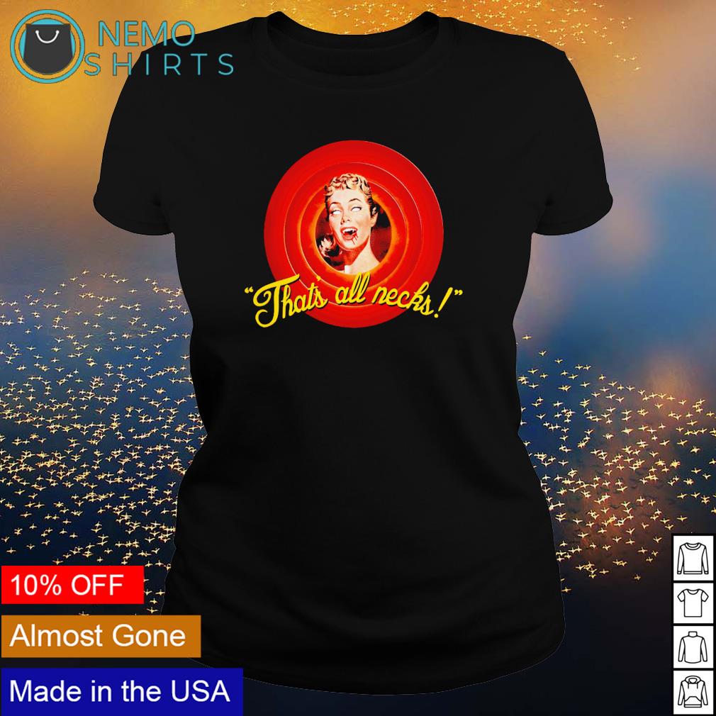 That's all necks Halloween - Adult & Kids T-Shirts, Sweatshirts & Hoodies apparel design preview 3