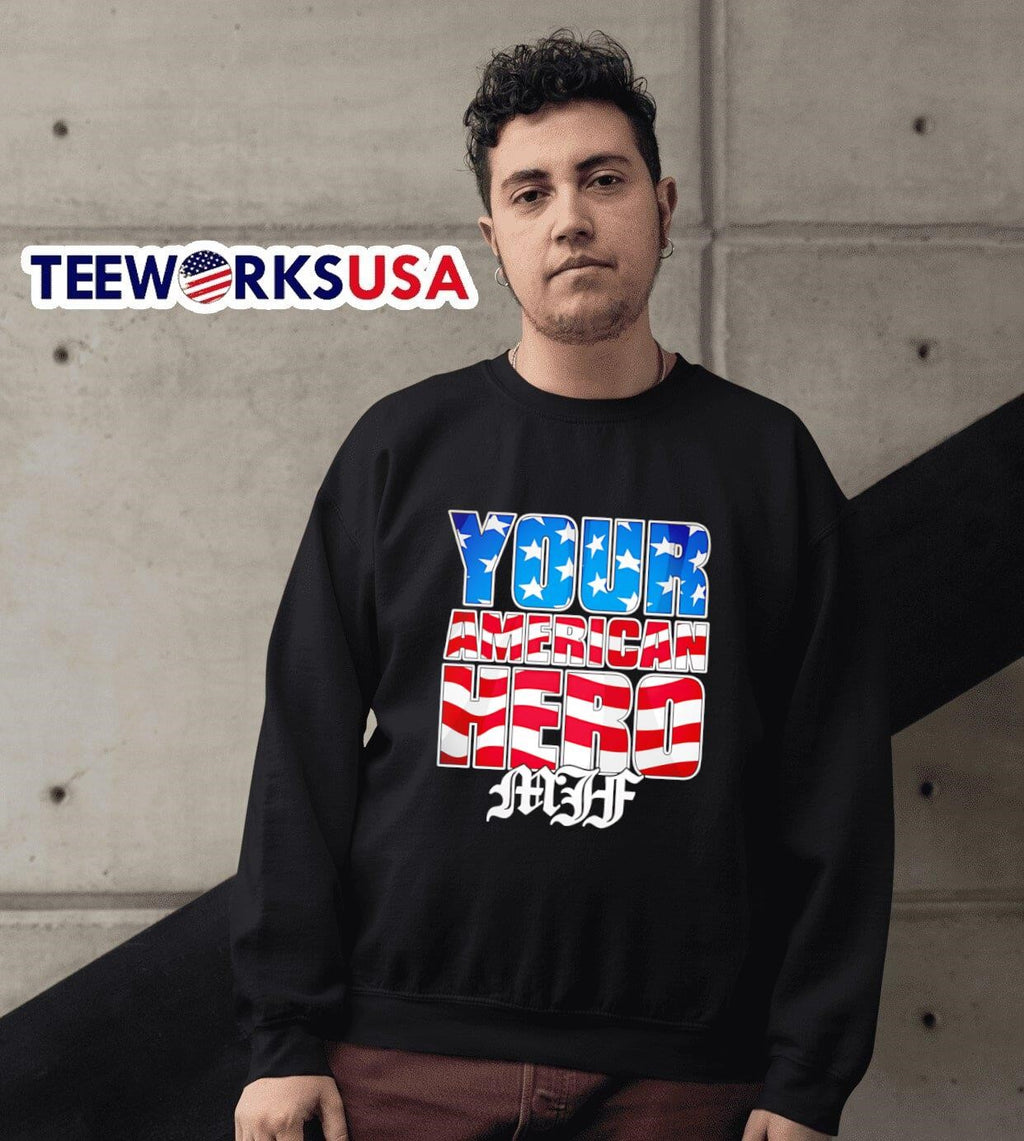 MJF Your American Hero - Adult & Kids T-Shirts, Sweatshirts & Hoodies apparel design preview 6