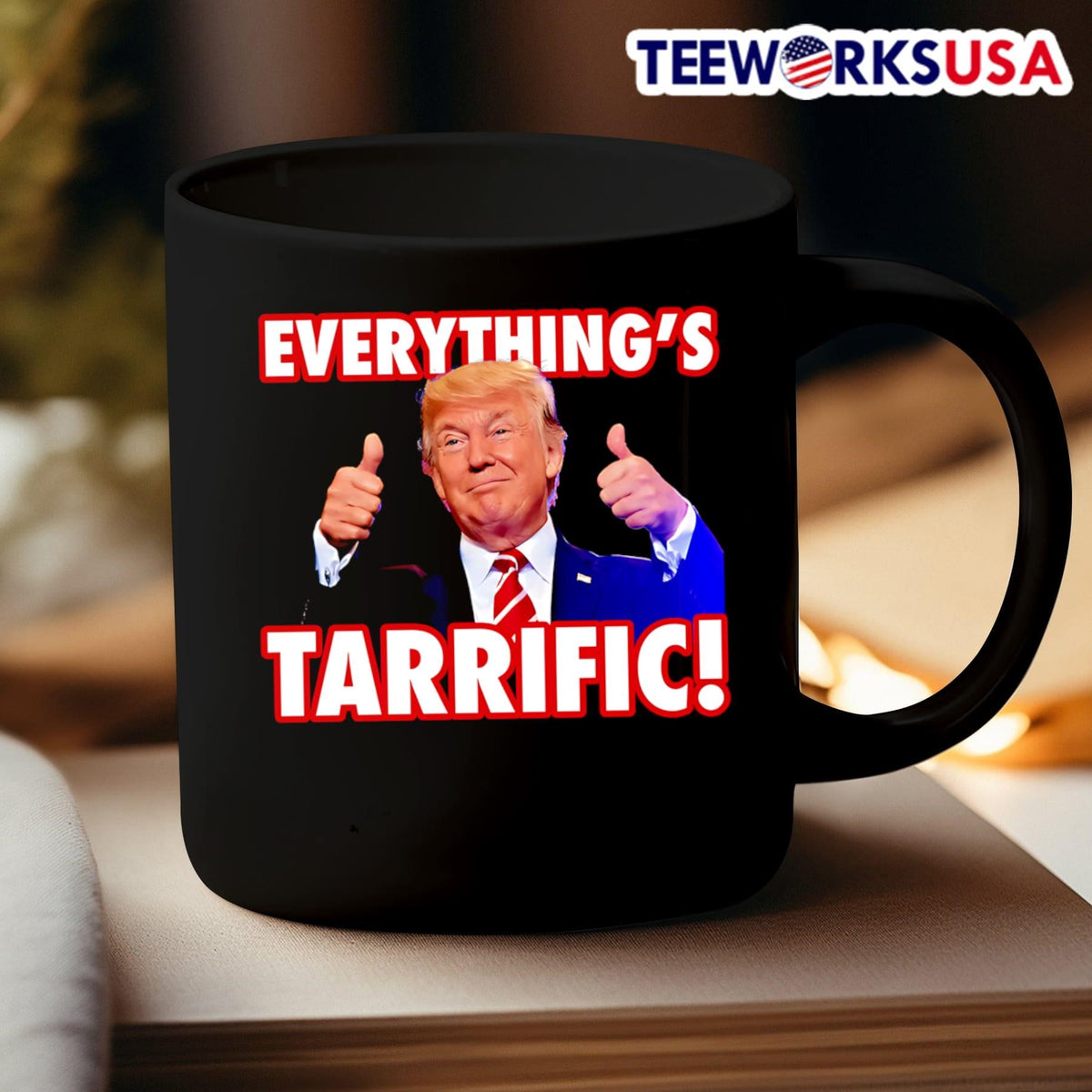 Everything's Tarrific Trump - Adult & Kids T-Shirts, Sweatshirts & Hoodies apparel design preview 3