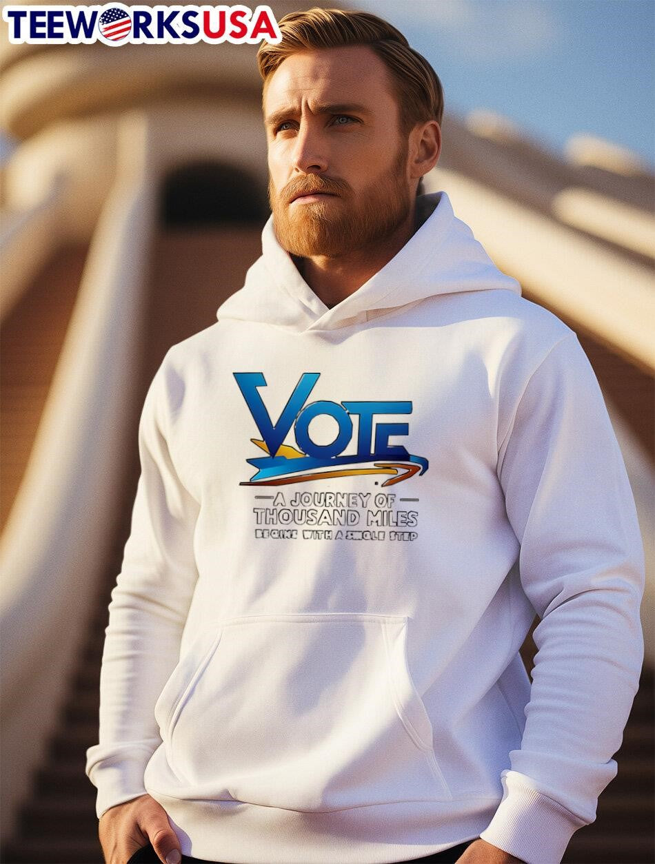 Vote A Journey Of Thousand Miles - Adult & Kids T-Shirts, Sweatshirts & Hoodies apparel design preview 2