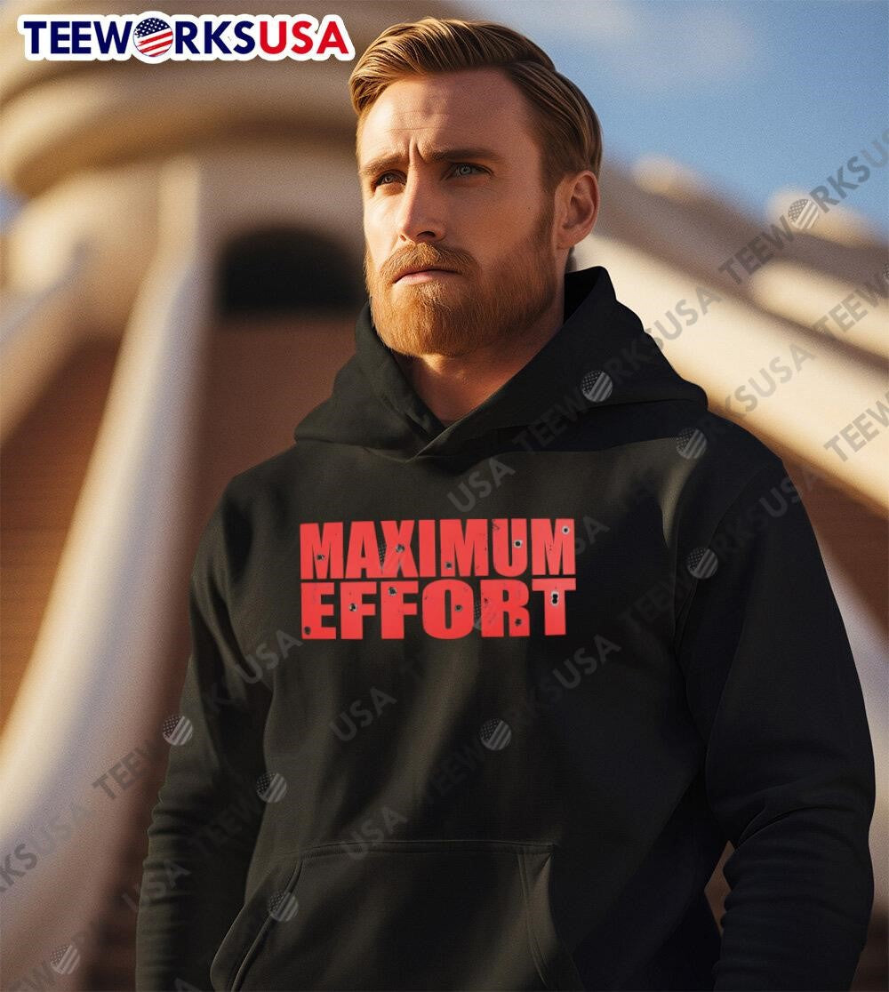 Maximum Effort - Adult & Kids T-Shirts, Sweatshirts & Hoodies apparel design preview 2