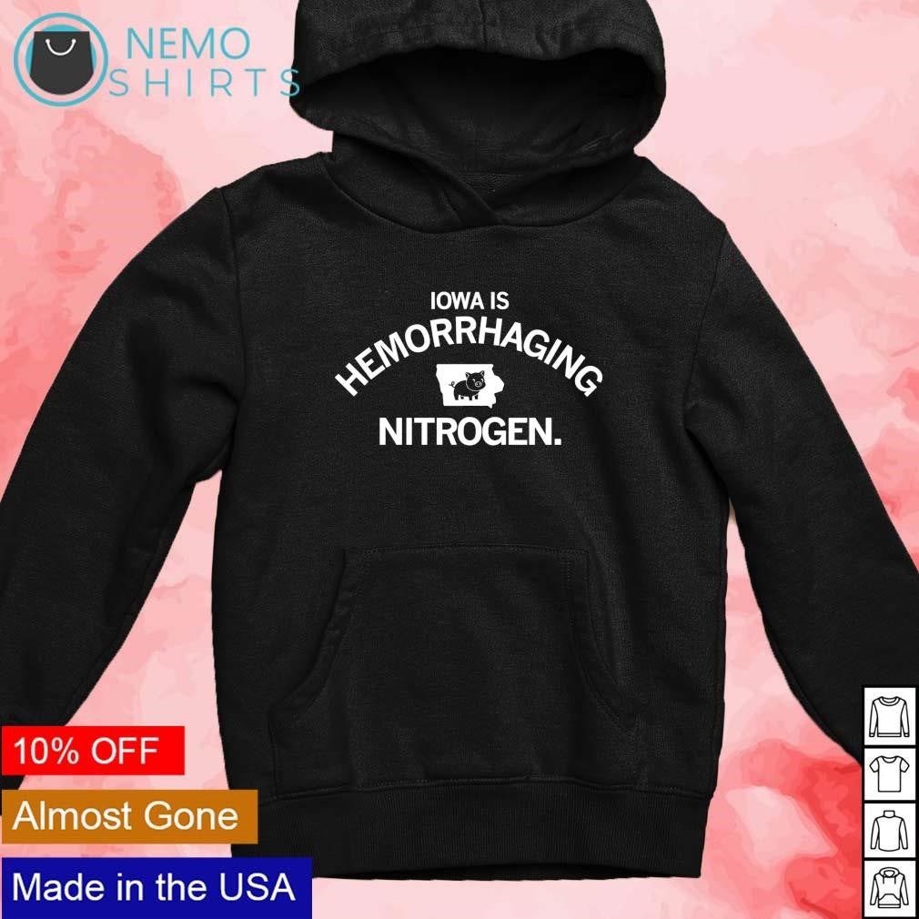 Iowa is Hemorrhaging Nitrogen - Adult & Kids T-Shirts, Sweatshirts & Hoodies apparel design preview 4