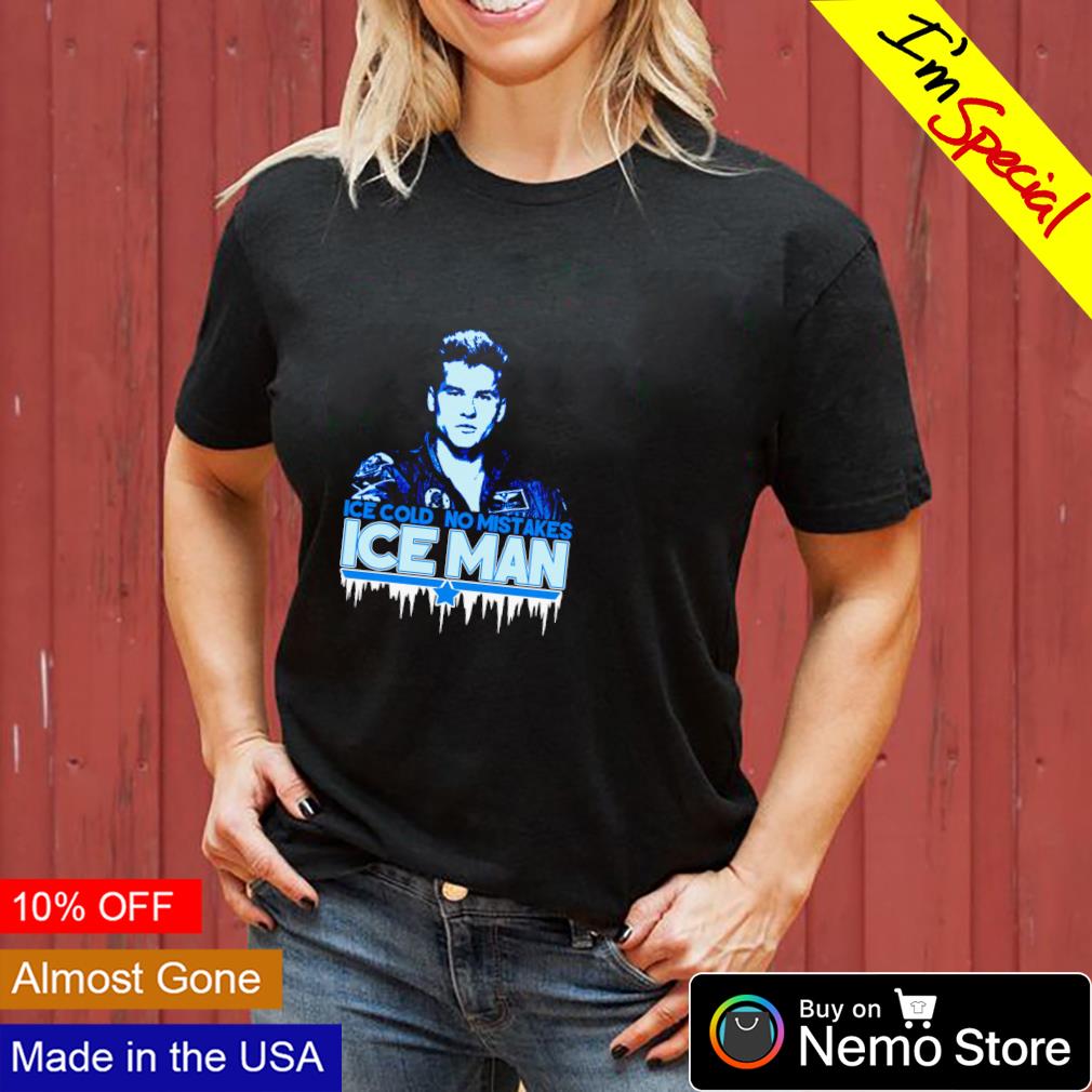Ice cold no mistakes man - Adult & Kids T-Shirts, Sweatshirts & Hoodies apparel design preview 3
