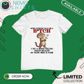 Otter when someone calls me a bitch I get warm - Adult & Kids T-Shirts, Sweatshirts & Hoodies apparel design preview 1