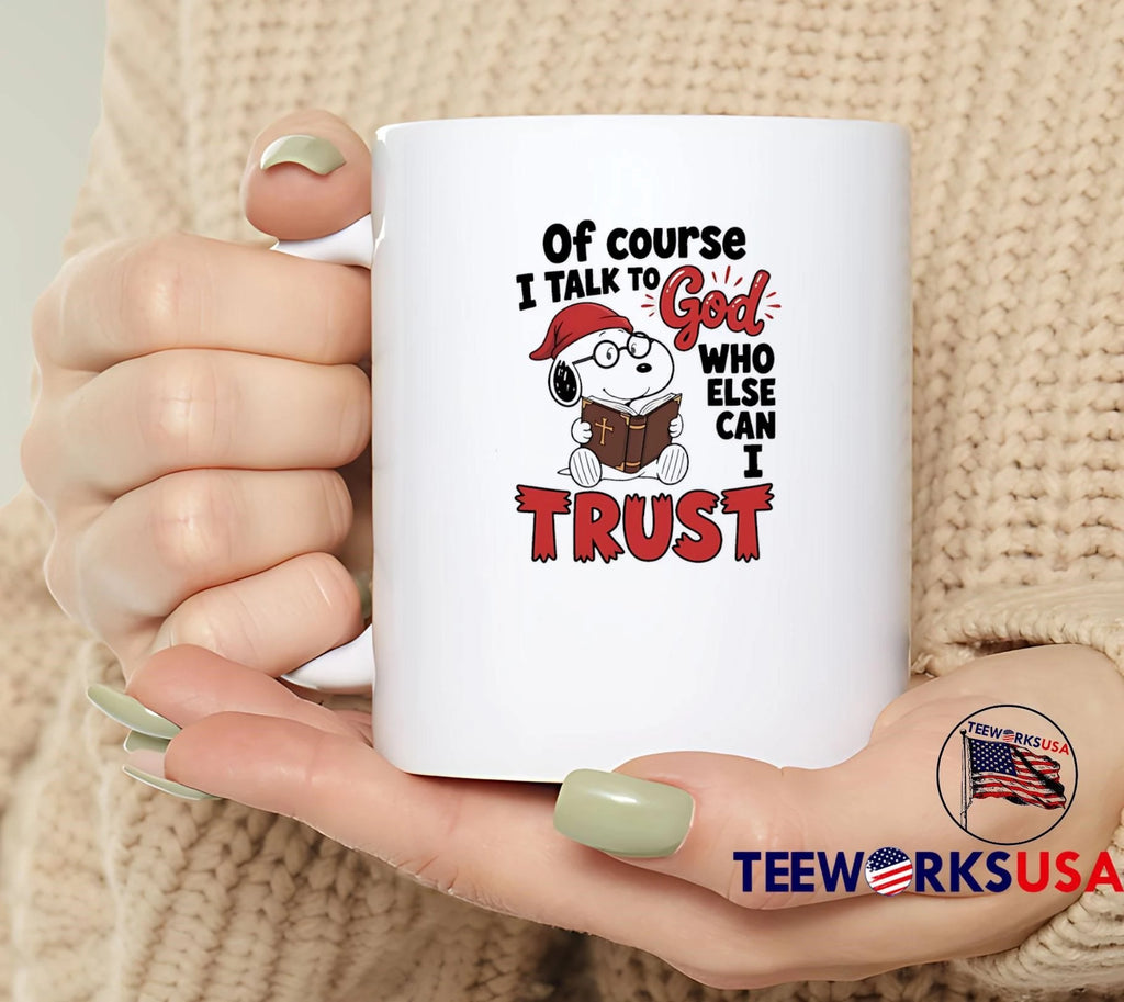 Snoopy Reading Bible Of Course I Talk To God Who Else - Adult & Kids T-Shirts, Sweatshirts & Hoodies apparel design preview 4