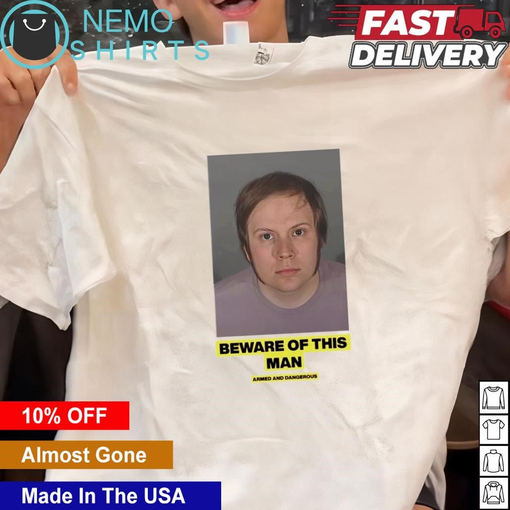 Beware of this man armed and dangerous - Adult & Kids T-Shirts, Sweatshirts & Hoodies apparel design preview 1