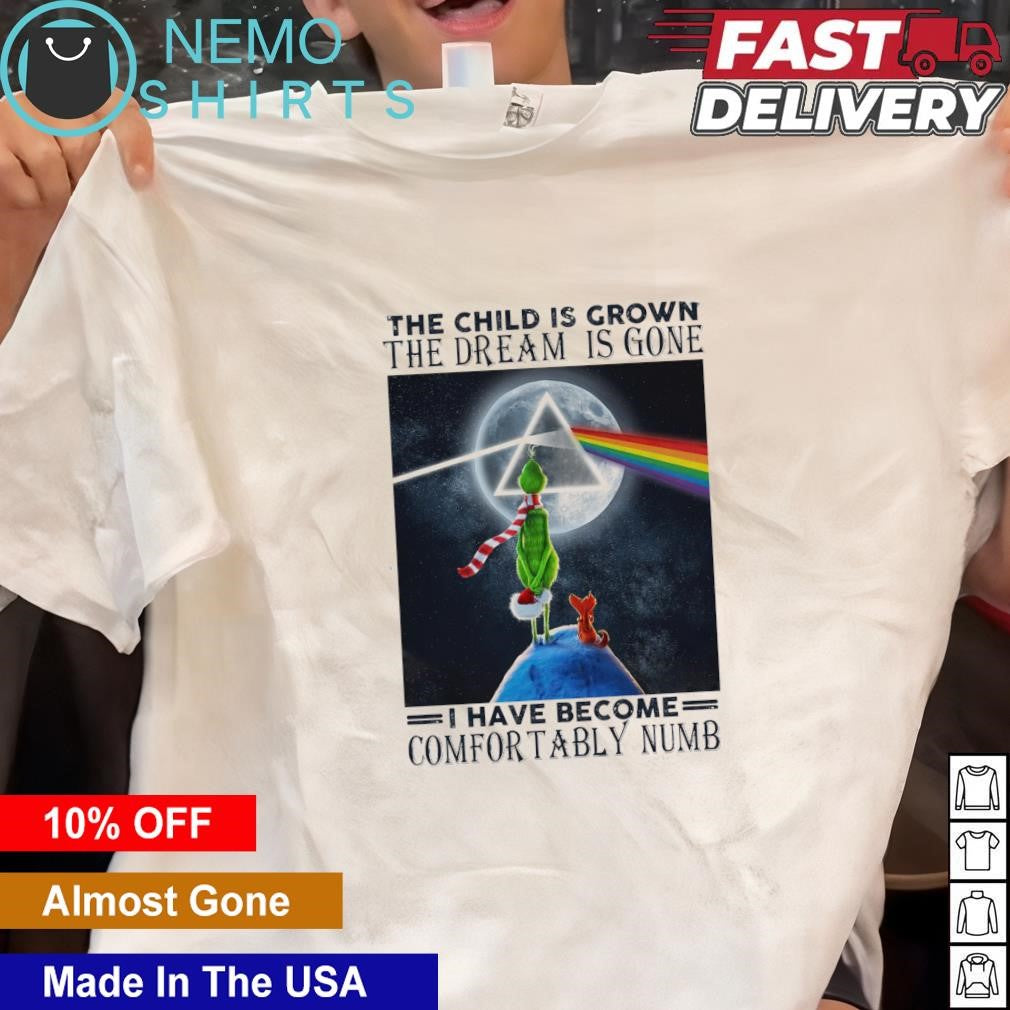 Grinch and Max the child is grown dream gone - Adult & Kids T-Shirts, Sweatshirts & Hoodies apparel design preview 1