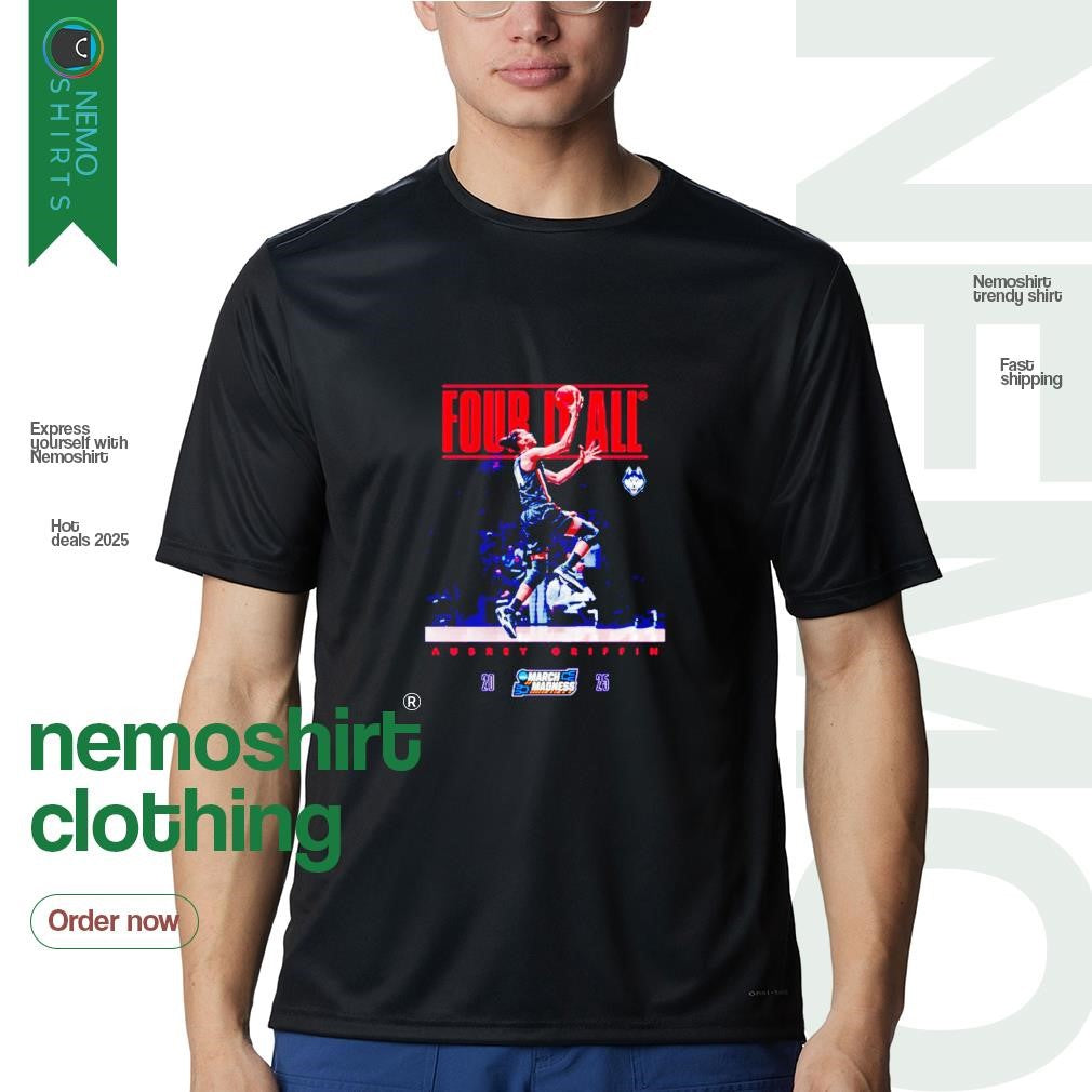 Four it all Aubrey Griffin UConn Huskies 2025 March - Adult & Kids T-Shirts, Sweatshirts & Hoodies apparel design preview 1