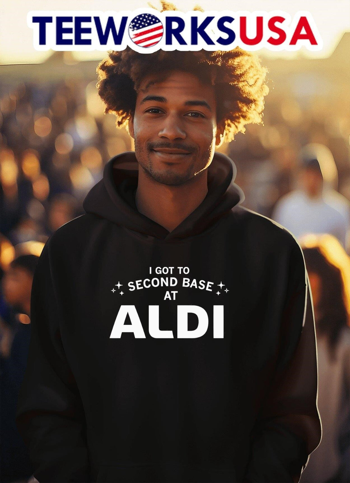 I got to second base at Aldi - Adult & Kids T-Shirts, Sweatshirts & Hoodies apparel design preview 2