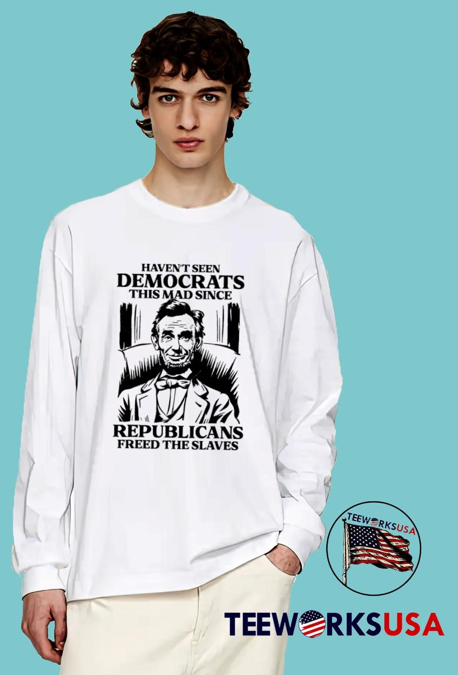 Haven't Seen Democrats This Mad Since Republicans - Adult & Kids T-Shirts, Sweatshirts & Hoodies apparel design preview 4