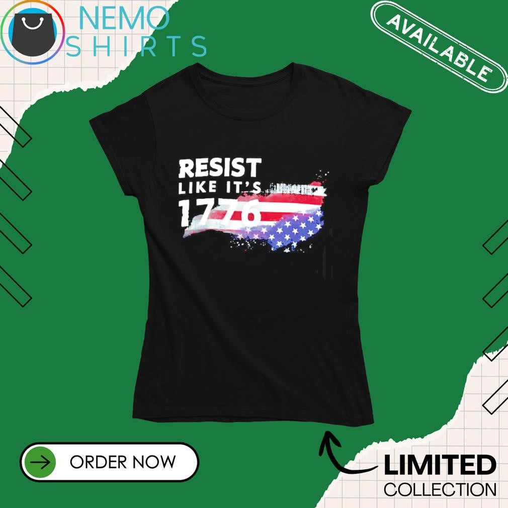 Resist like it's 1776 US flag - Adult & Kids T-Shirts, Sweatshirts & Hoodies apparel design preview 4