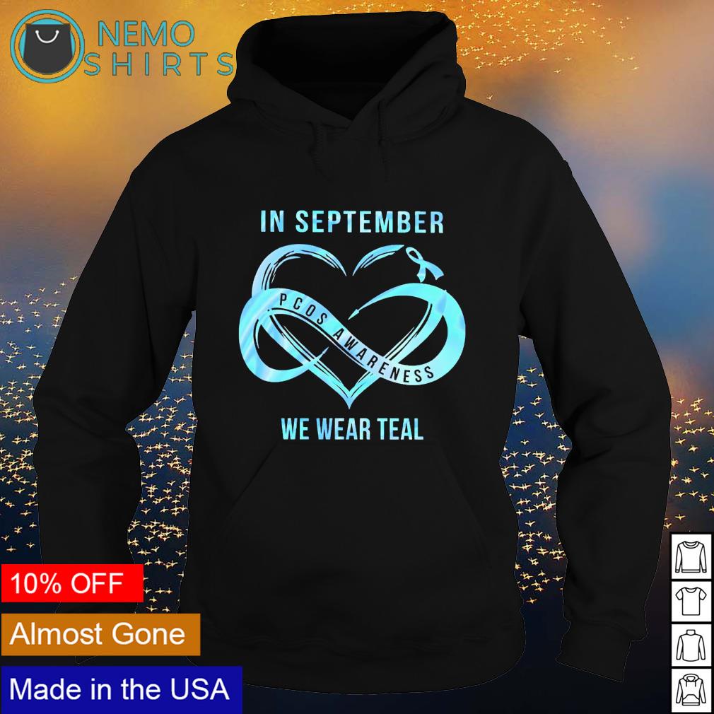 In September pcos awareness we wear teal - Adult & Kids T-Shirts, Sweatshirts & Hoodies apparel design preview 2