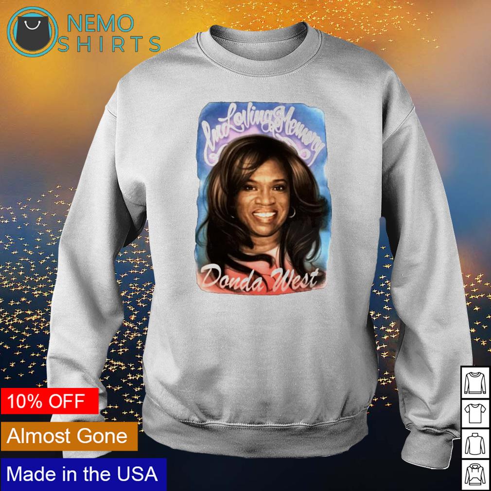 In loving memory Donda West - Adult & Kids T-Shirts, Sweatshirts & Hoodies apparel design preview 4
