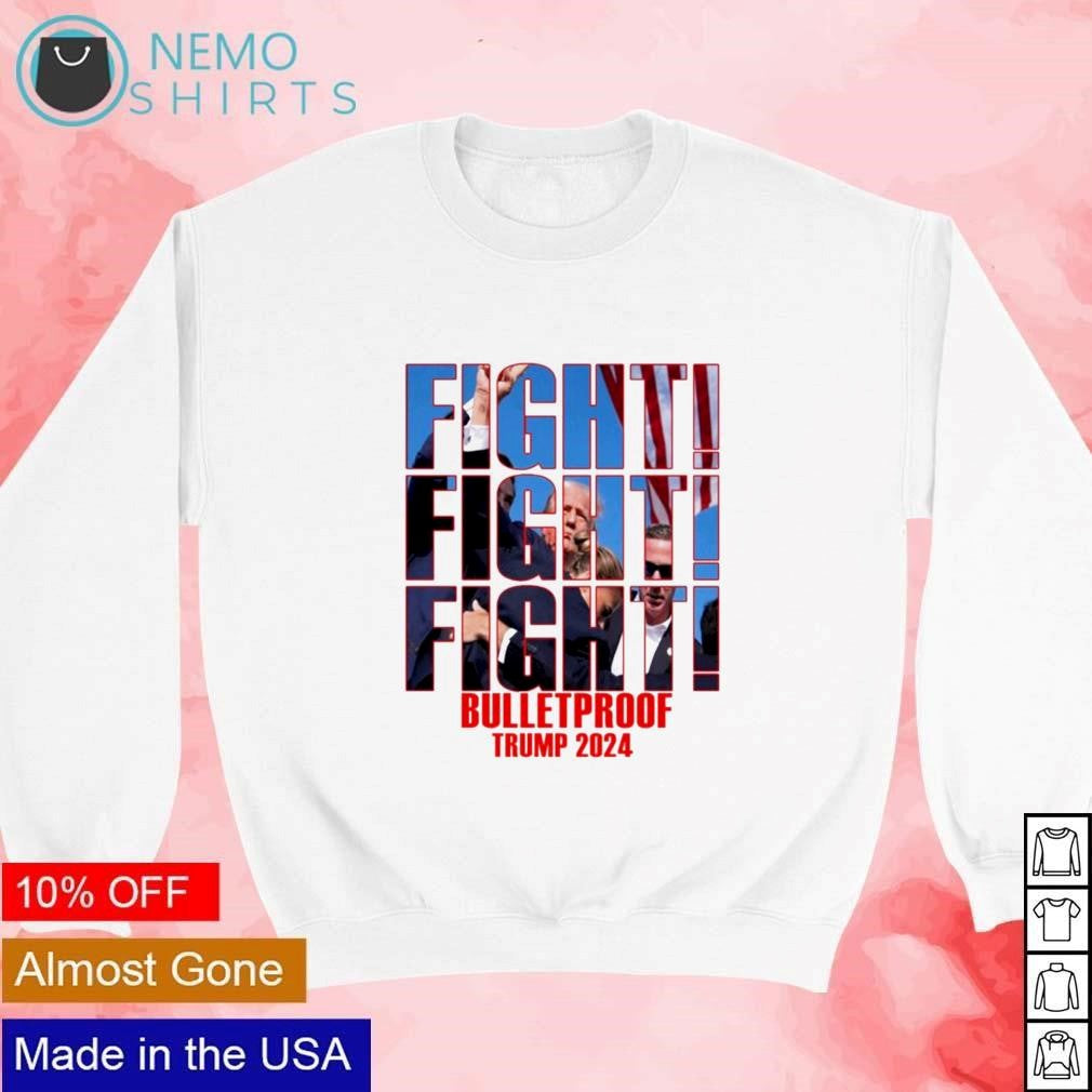 Trump shot 2024 fight bulletproof - Adult & Kids T-Shirts, Sweatshirts & Hoodies apparel design preview 4