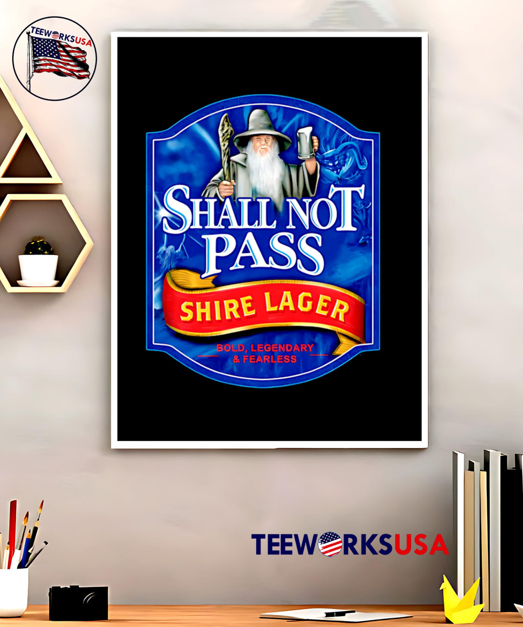 Shall Not Pass Shire Lager Beer - Adult & Kids T-Shirts, Sweatshirts & Hoodies apparel design preview 5