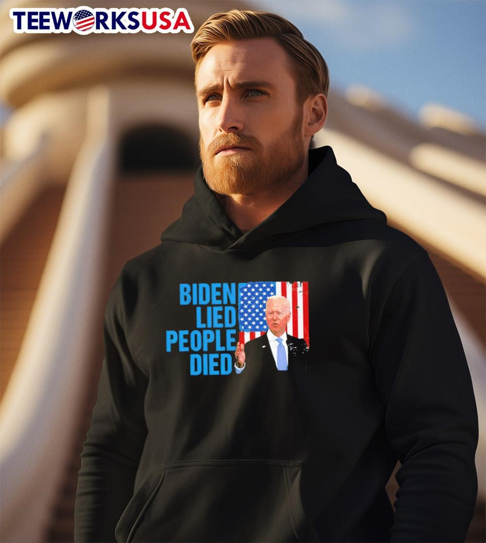 2021 Joe Biden Lied People Died American Flag - Adult & Kids T-Shirts, Sweatshirts & Hoodies apparel design preview 2