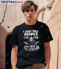 I Just Tell People Im Fine Cause Wtf Are They Gonna - Adult & Kids T-Shirts, Sweatshirts & Hoodies apparel design preview 1