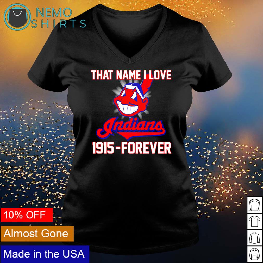 Indians that name I love 1915 forever - Adult & Kids T-Shirts, Sweatshirts & Hoodies apparel design preview 5