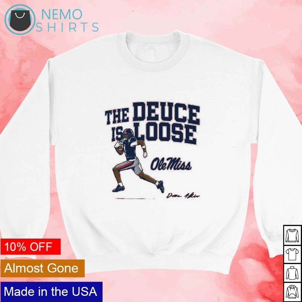 Hilton Alexander II The Deuce Is Loose Ole Miss - Adult & Kids T-Shirts, Sweatshirts & Hoodies apparel design preview 3