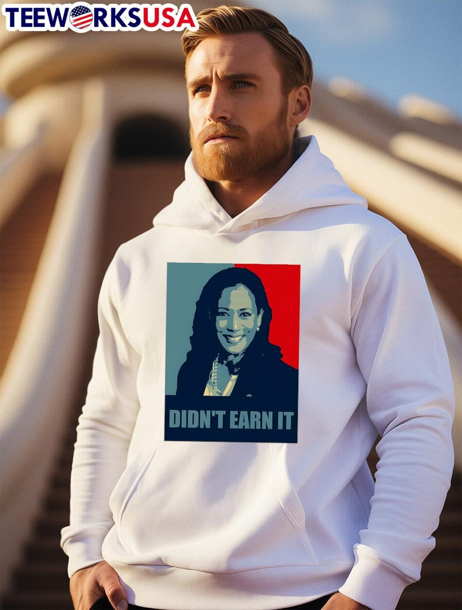 Kamala Art Didn't Earn It - Adult & Kids T-Shirts, Sweatshirts & Hoodies apparel design preview 2