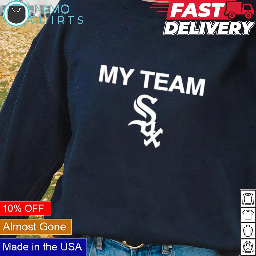 Chicago White Sox my team - Adult & Kids T-Shirts, Sweatshirts & Hoodies product image 1