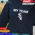 Chicago White Sox my team - Adult & Kids T-Shirts, Sweatshirts & Hoodies product image 1