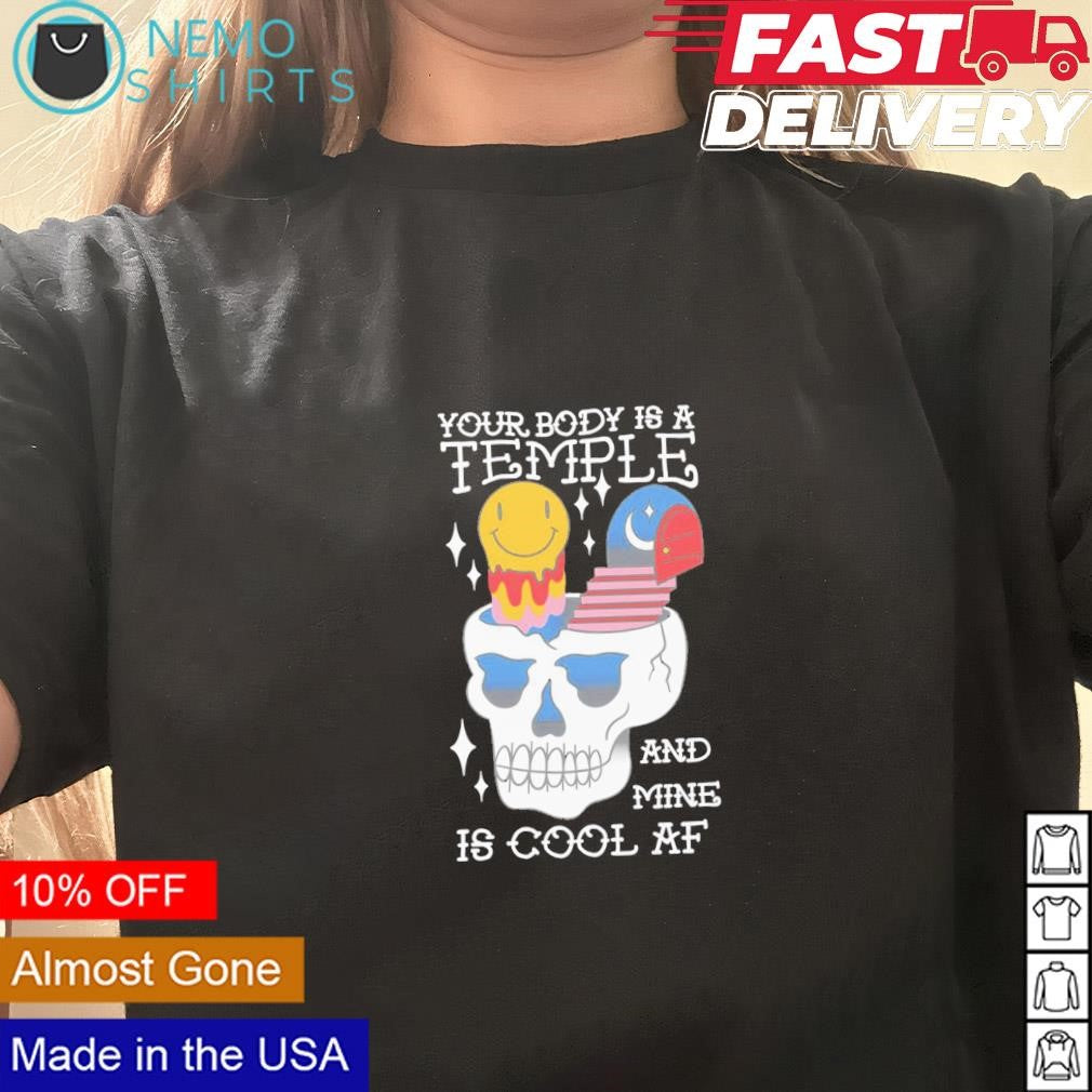 Your body is a temple and mine cool AF - Adult & Kids T-Shirts, Sweatshirts & Hoodies apparel design preview 3