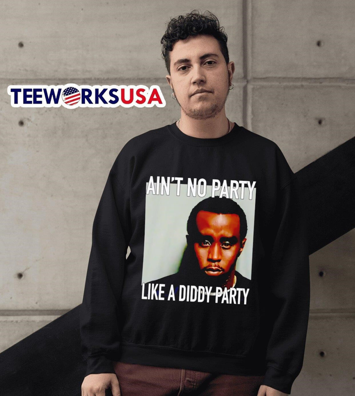 Puff Diddy ain't no party like a - Adult & Kids T-Shirts, Sweatshirts & Hoodies apparel design preview 3