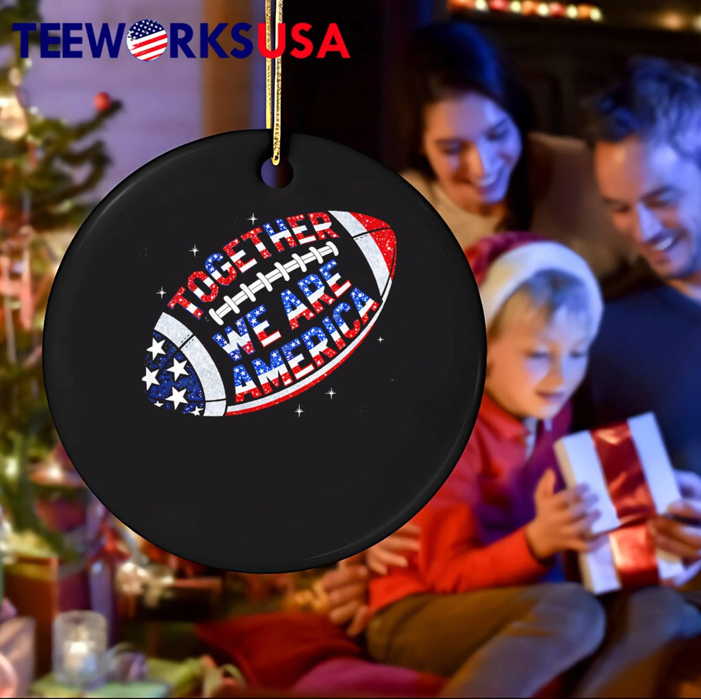Together We Are America Football - Adult & Kids T-Shirts, Sweatshirts & Hoodies apparel design preview 4
