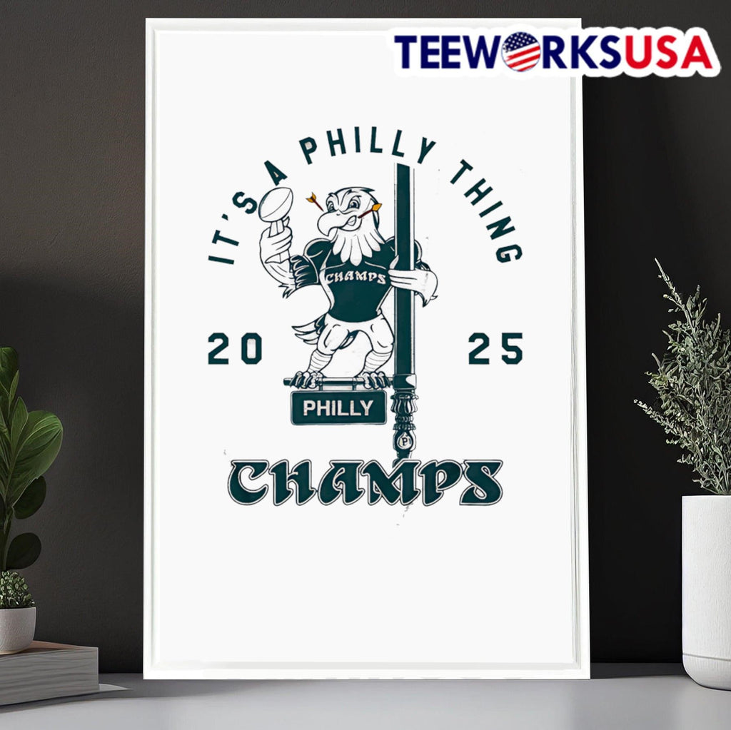 It's a Philly thing 2025 Champs mascot - Adult & Kids T-Shirts, Sweatshirts & Hoodies apparel design preview 6