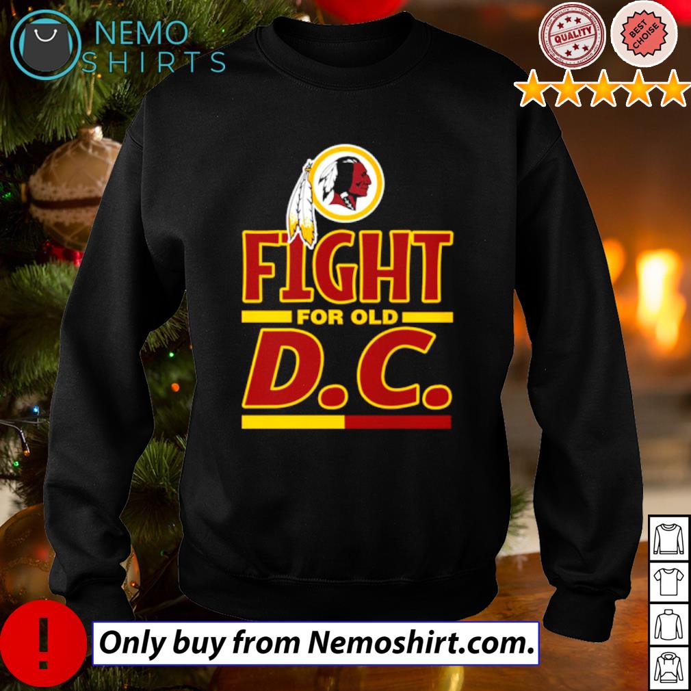 Washington Redskins fight for old DC - Adult & Kids T-Shirts, Sweatshirts & Hoodies apparel design preview 4