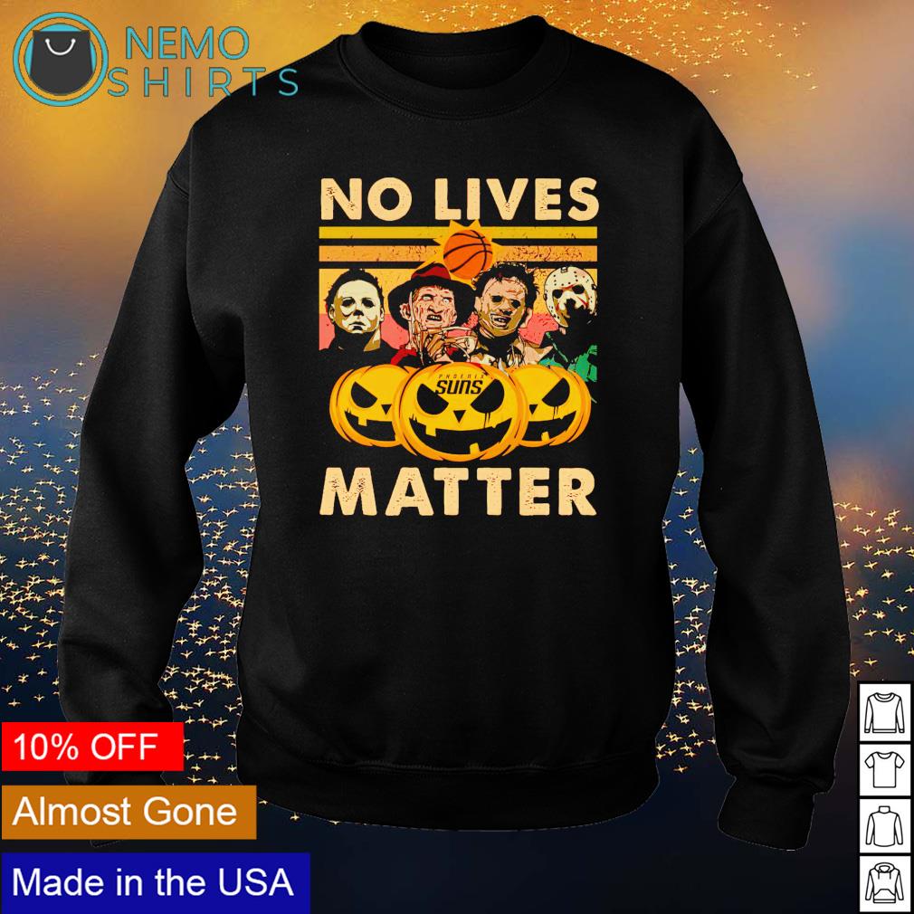 Horror Halloween Phoenix Suns no lives matter - Adult & Kids T-Shirts, Sweatshirts & Hoodies apparel design preview 4