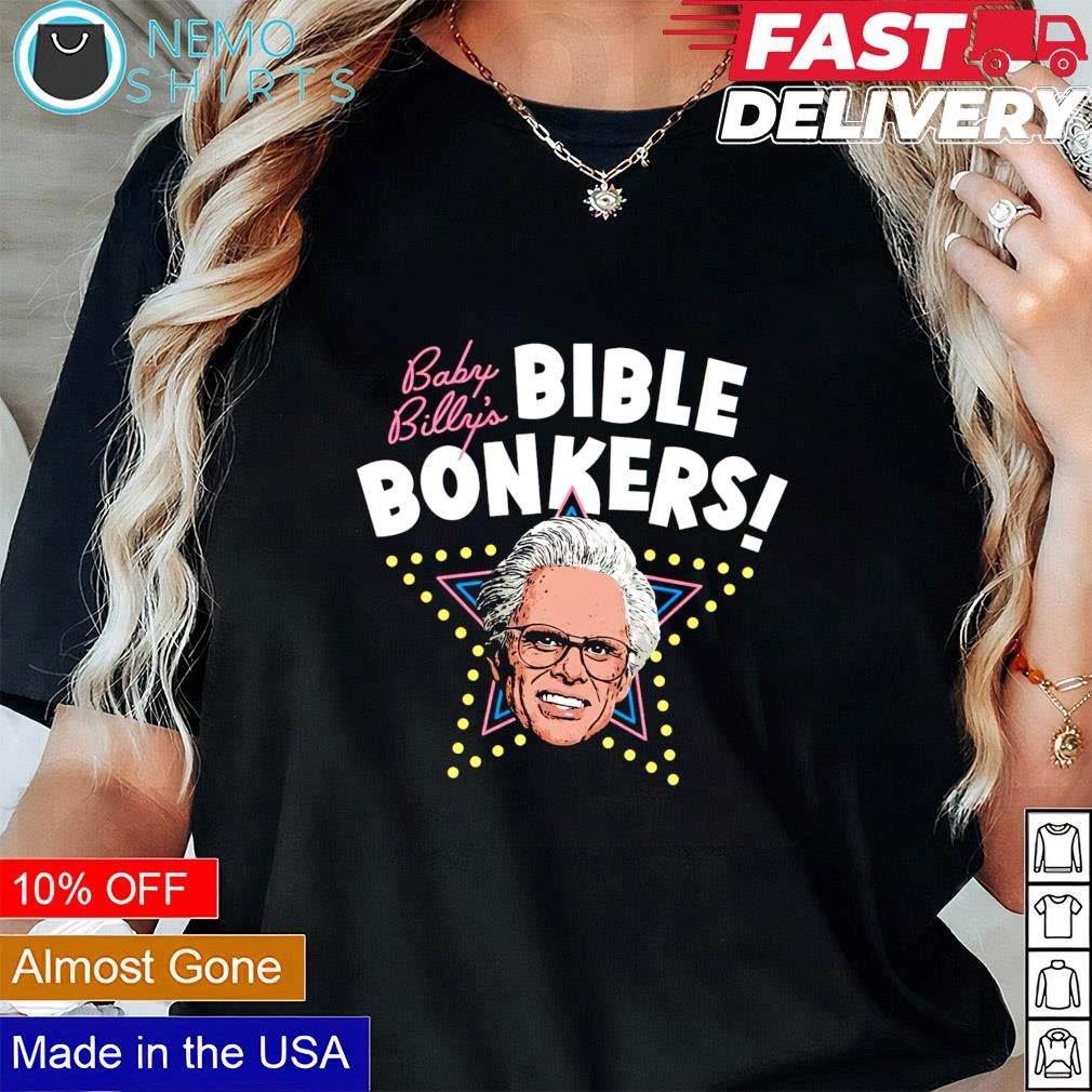 Baby Billy's Bible Bonkers - Adult & Kids T-Shirts, Sweatshirts & Hoodies apparel design preview 1