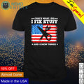 That's what I do fix stuff and know things American - Adult & Kids T-Shirts, Sweatshirts & Hoodies apparel design preview 1