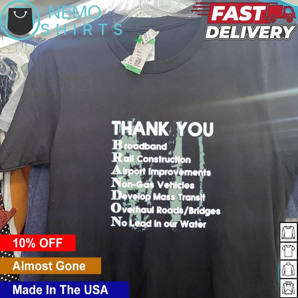 Thank you Brandon broadband rail construction airport - Adult & Kids T-Shirts, Sweatshirts & Hoodies apparel design preview 5